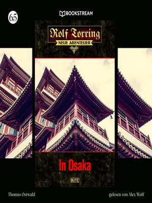 cover image of In Osaka--Rolf Torring--Neue Abenteuer, Folge 65
